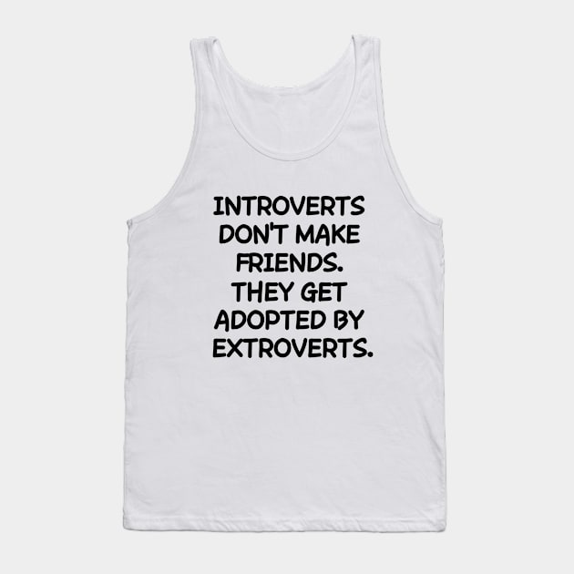 Introverts and co. Tank Top by mksjr